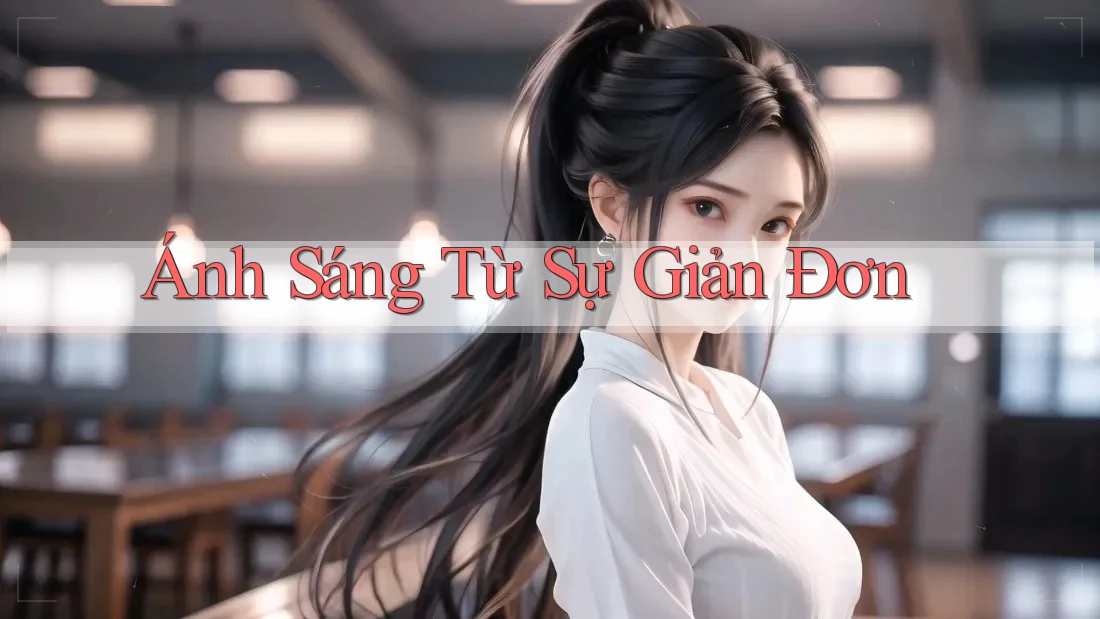 Ánh Sáng Từ Sự Giản Đơn