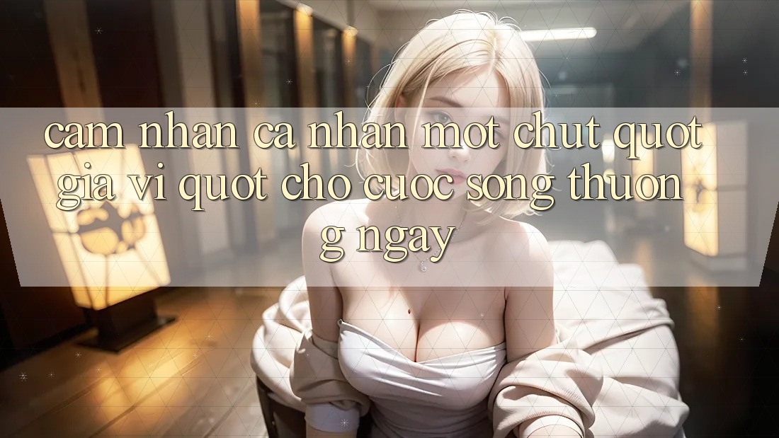 Cảm Nhận Cá Nhân: Một Chút " Gia Vị" Cho Cuộc Sống Thường Ngày