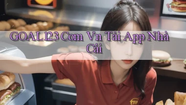 goal123 com vn tải app nhà cái