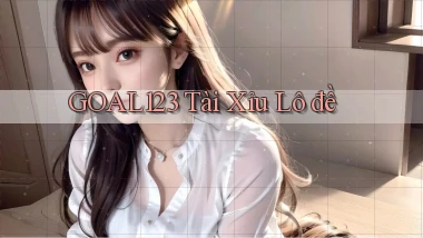 goal123 tài xỉu lô đề